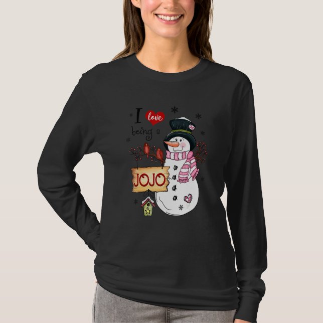 I Love Being A Jojo Snowman Christmas Funny Xmas T-Shirt (Front)