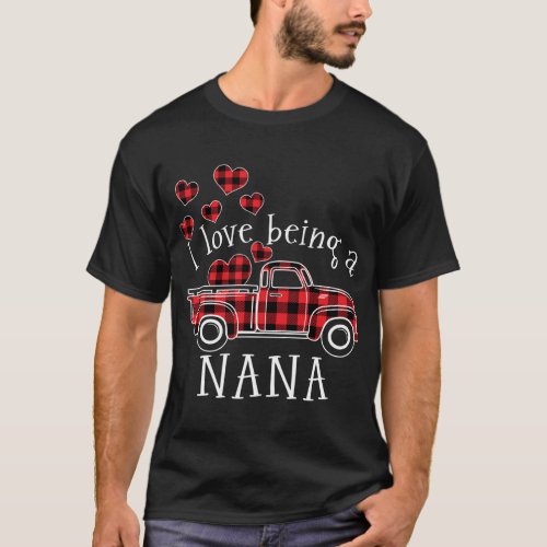 I love being a NaNa Red Truck with heart valentine T_Shirt