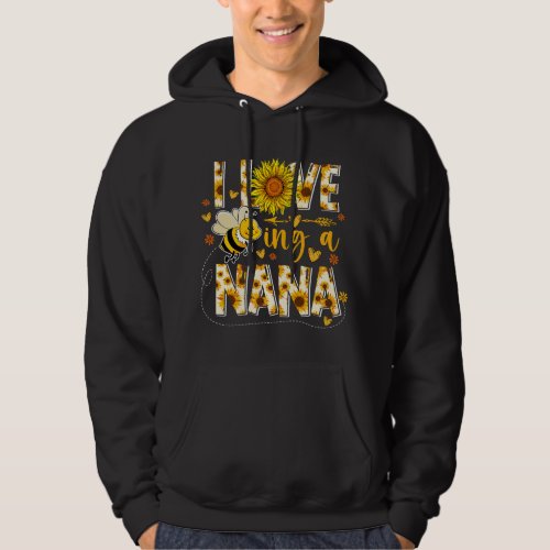 i love being a nana sunflower bee mors day 2 hoodie
