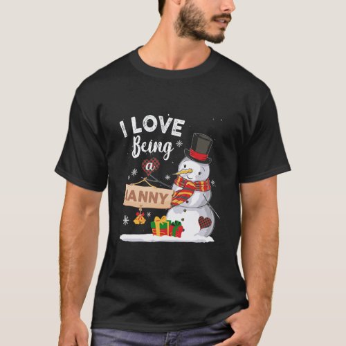 I Love Being A Nanny Snowman Family Christmas Gift T_Shirt