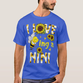 I Love Being A Nini Sunflower Bee, Mother's Day T-Shirt