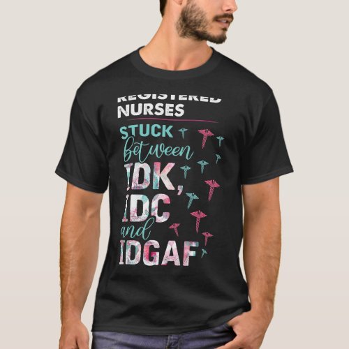 I Love Being A Registered Nurse T_Shirt