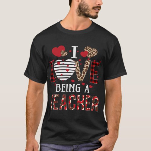 I Love Being A Teacher Red Plaid Hearts Valentines T_Shirt