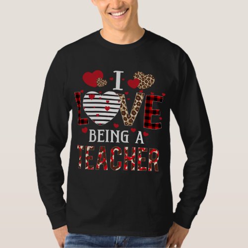 I Love Being A Teacher Red Plaid Hearts Valentines T_Shirt