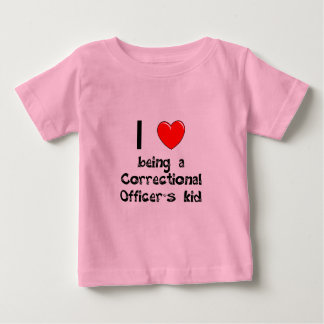 I love being an Correctional Officer's Kid T-Shirt