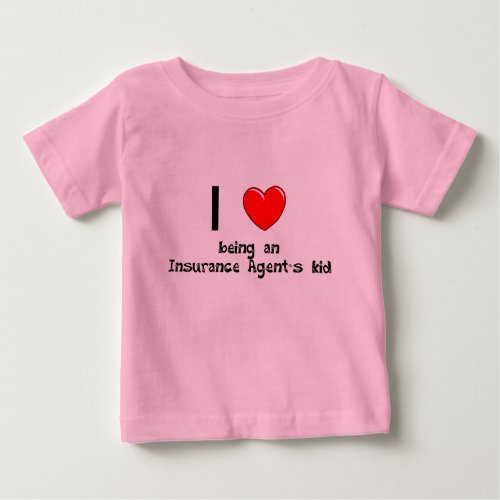 I love being an Insurance Agents Kid T_Shirt