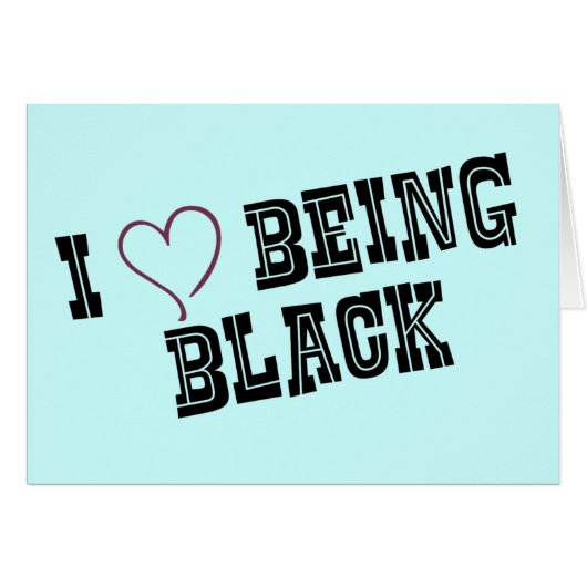 I love being Black Cards (Front Horizontal)
