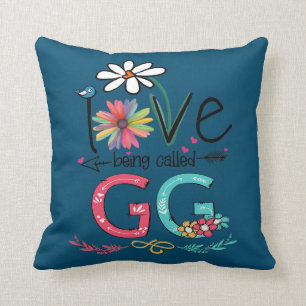 I Love Being Called GG Grandma Mimi Nana Gigi Throw Pillow