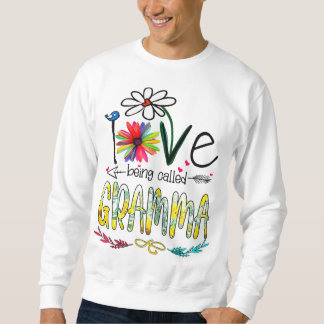 I Love Being Called Gramma Sunflower Funny Mothers Sweatshirt