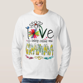 I Love Being Called Gramma Sunflower Funny Mothers T-Shirt