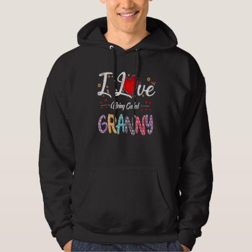 I Love Being Called Granny Heart  Mothers Day Wome Hoodie