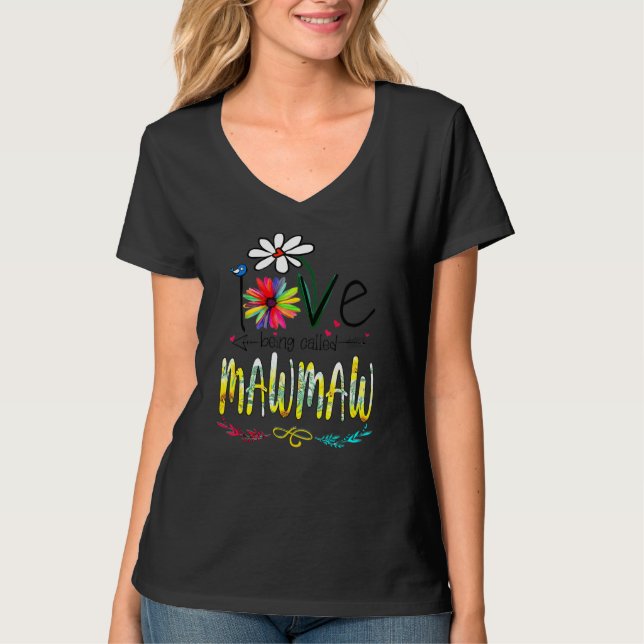 I Love Being Called Mawmaw Sunflower Mothers Day G T-Shirt (Front)