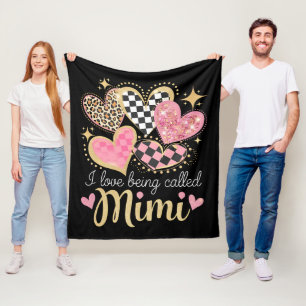 I Love Being Called Mimi Grandma Mom Mother’s Day Fleece Blanket
