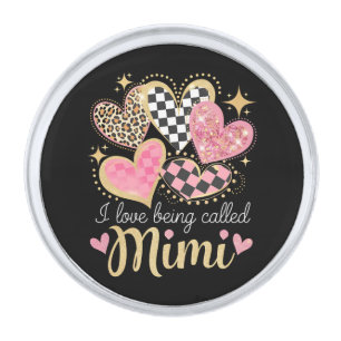 I Love Being Called Mimi Grandma Mom Mother’s Day Silver Finish Lapel Pin
