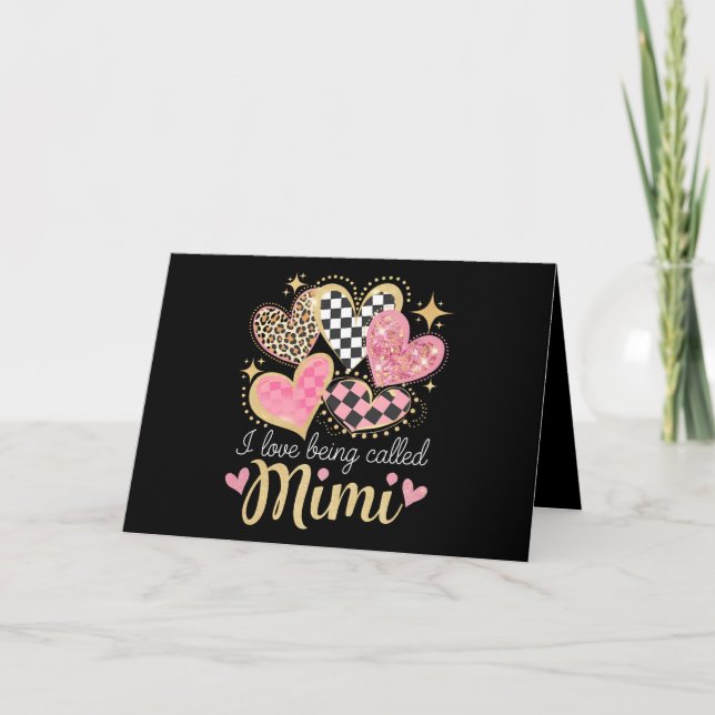 I Love Being Called Mimi Grandma Mom Mother’s Day Thank You Card (Front)