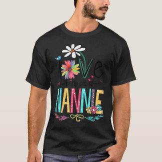 I Love Being Called Nannie Sunflower Mothers Day T-Shirt