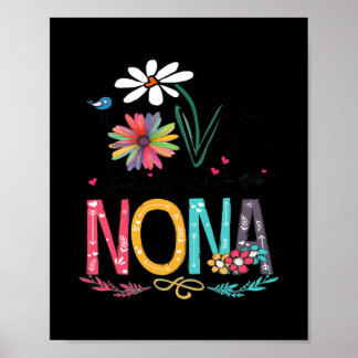 I Love Being Called Nonna Sunflower Shirt  Poster