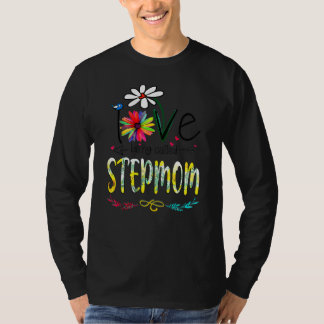 I Love Being Called Stepmom Sunflower Mothers Day T-Shirt