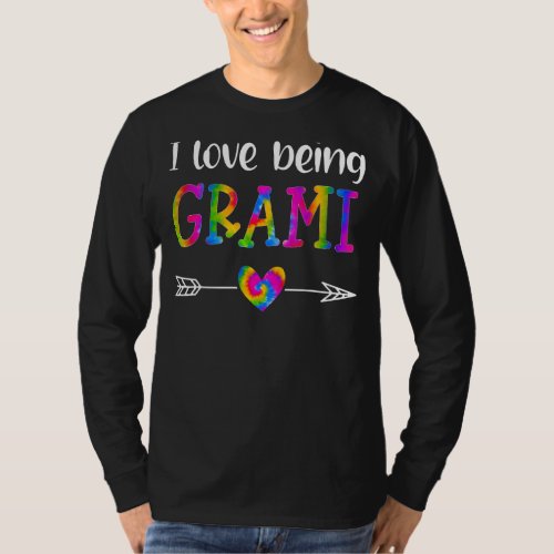 I Love Being Grami Proud Grandma Tie Dye Family Ma T_Shirt