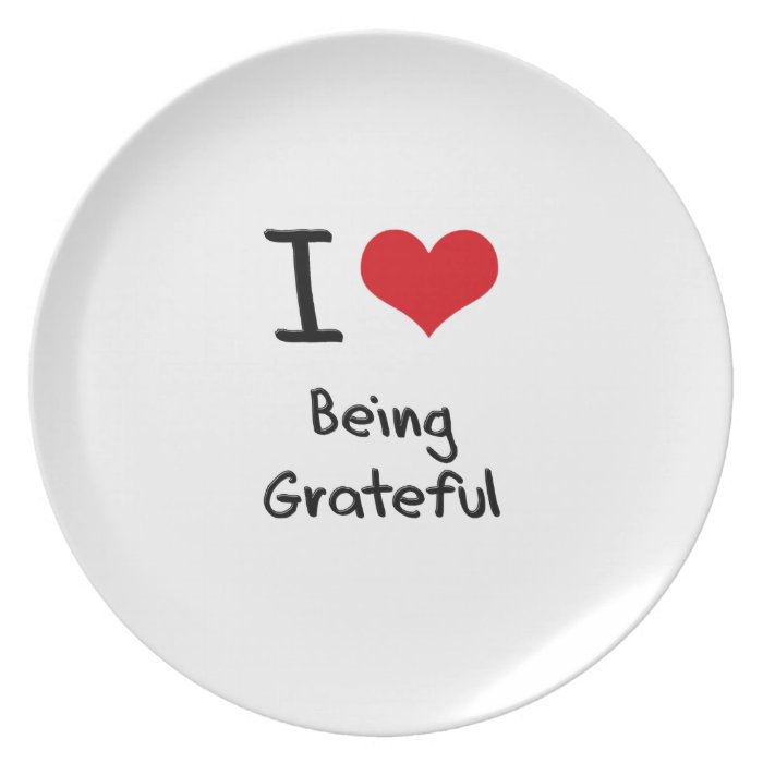 I Love Being Grateful Party Plates