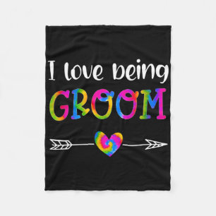 I Love Being Groom Proud Groom Tie Dye Couples Wed Fleece Blanket