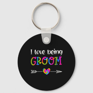 I Love Being Groom Proud Groom Tie Dye Couples Wed Keychain