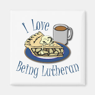 I Love being Lutheran Funny Magnet