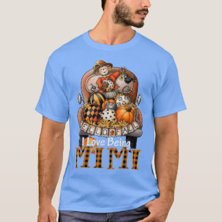 I Love Being Mimi Farmer Plaid Truck Pumpkins Autu T-Shirt
