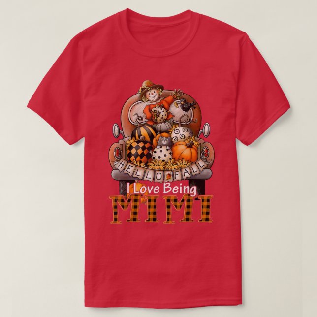 I Love Being Mimi Plaid Truck Farmer Pumpkin Spice T-Shirt (Design Front)