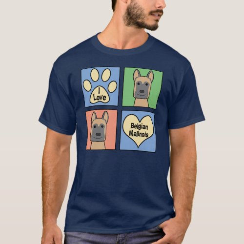 I love Belgian Malinois T_Shirt