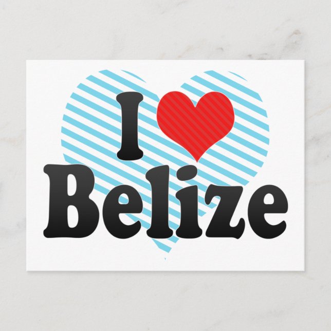 I Love Belize Postcard (Front)