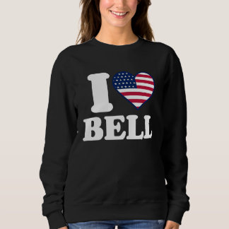 I love Bell I heart Bell Sweatshirt