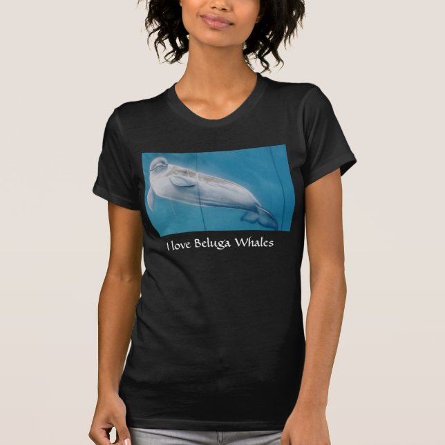 I love Beluga whales T-Shirt (Front)