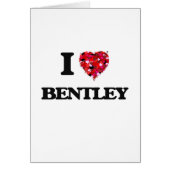 I Love Bentley (Front)
