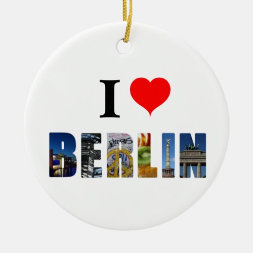 I Love Berlin Germany City Travel Photo Ceramic Ornament