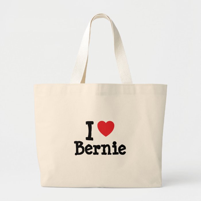 I love Bernie heart T Shirt Bags