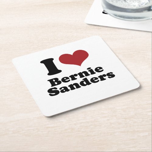 I Love Bernie Sanders for President Square Paper Coaster