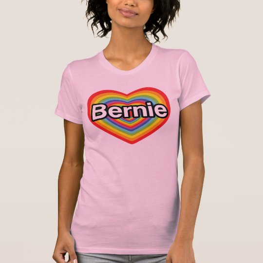 I love Bernie Sanders T-Shirt