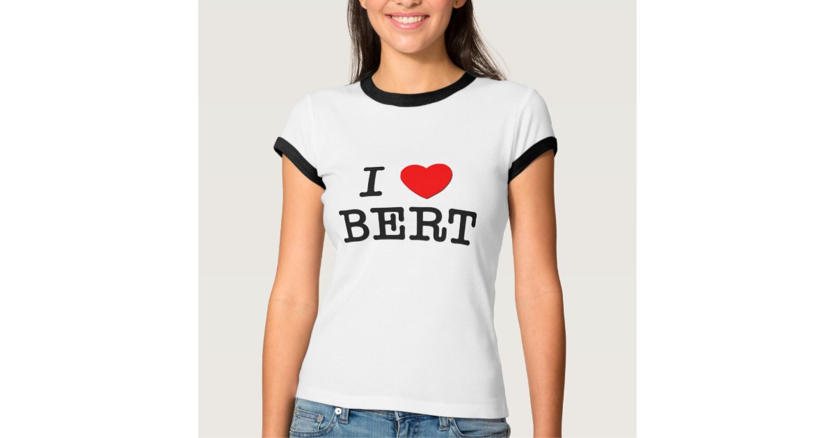 bert is my homeboy t shirt