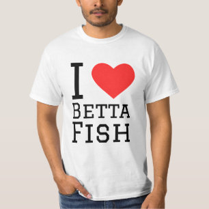 I love betta fish T-Shirt
