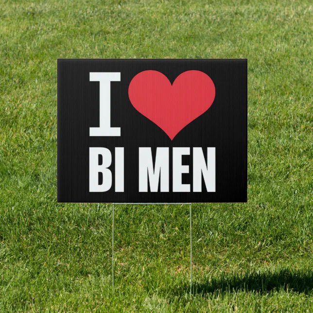 I Love Bi Me Bisexual Men Bi Pride Bisexual Pride Sign | Zazzle
