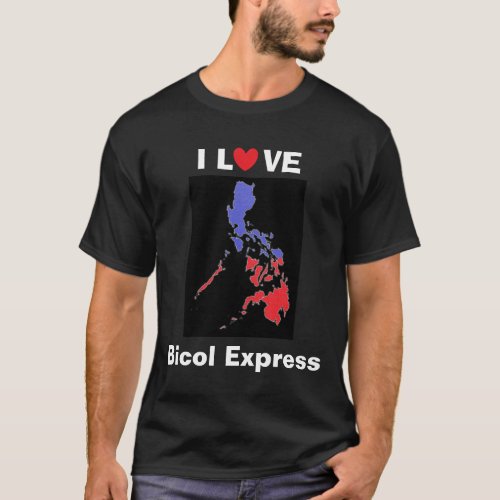 I Love Bicol Express Basic Dark Shirt