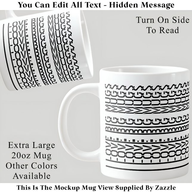 I Love Big Mugs Hidden Message 157B Funny Novelty (Creator Uploaded)