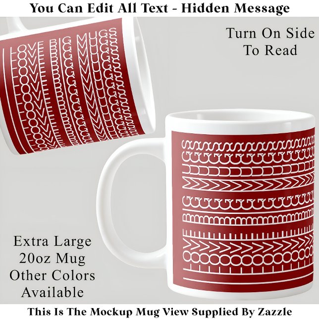 I Love Big Mugs Hidden Message, Custom 110R Quote (Creator Uploaded)
