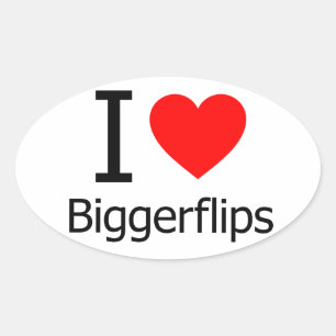 I Love Bigger Flips Oval Sticker