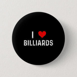 I Love Billiards - Heart - Distressed Pool Table H Button