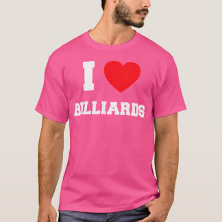 I Love Billiards T-Shirt
