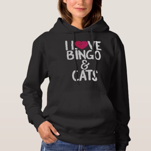 I Love Bingo And Cats Cute Cat Lover Heart Hoodie
