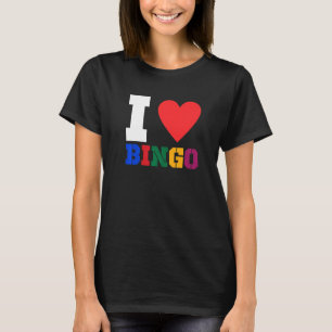 I Love Bingo Funny Bingo  Funny Bingo  1 T-Shirt