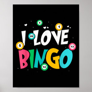 I Love Bingo Game Lover Player Humor Poster